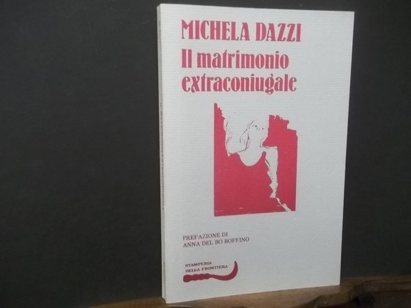 IL MATRIMONIO EXTRACONIUGALE