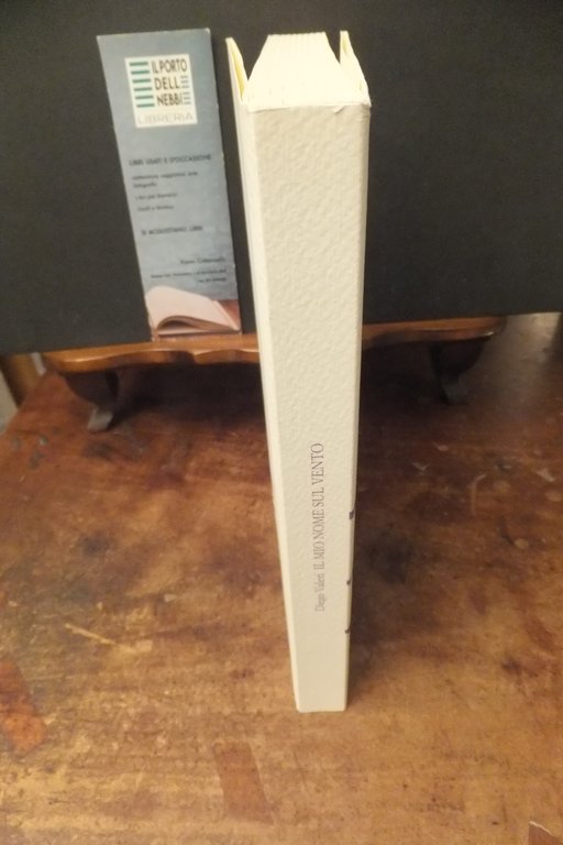 IL MIO NOME SUL VENTO POESIE 1908-1976 DIEGO VALERI