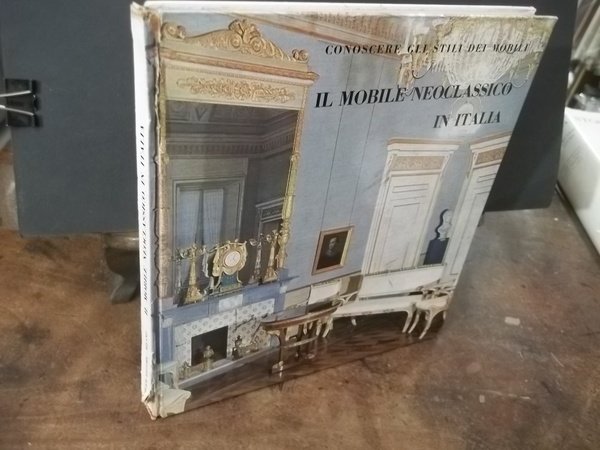 IL MOBILE NEOCLASSICO IN ITALIA