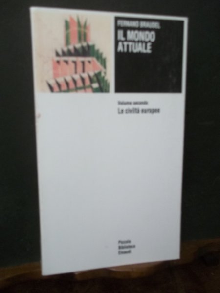 IL MONDO ATTUALE - VOLUME SECONDO