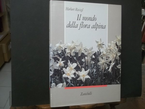IL MONDO DELLA FLORA ALPINA