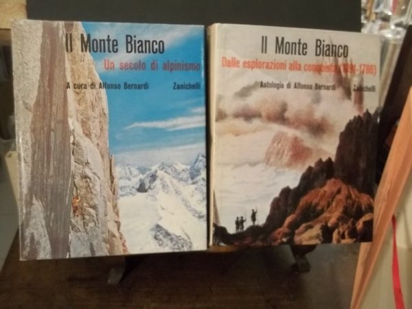 IL MONTE BIANCO DALLE ESPLORAZIONI ALLA CONQUISTA - 1091 - …