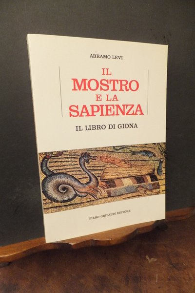 IL MOSTRO E LA SAPIENZA IL LIBRO DI GIONA