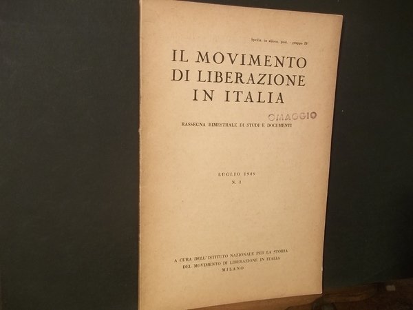 IL MOVIMENTO DI LIBERAZIONE IN ITALIA RASSEGNA BIMESTALE DI STUDI …