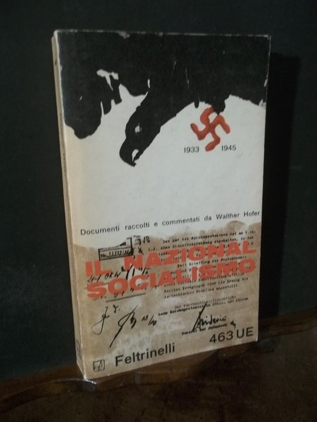 IL NAZIONAL SOCIALISMO DOCUMENTI 1933 - 1945