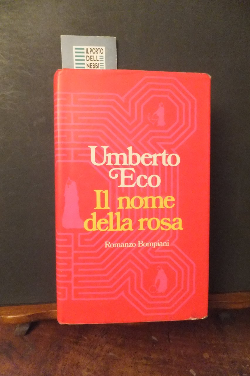 IL NOME DELLA ROSA UMBERTO ECO PRIMA EDIZIONE
