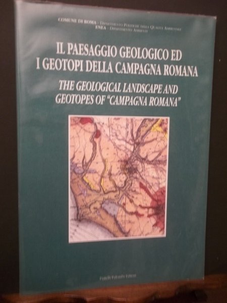 IL PAESAGGIO GEOLOGICO ED I GEOTOPI DELLA CAMPAGNA ROMANA QUADERNI …