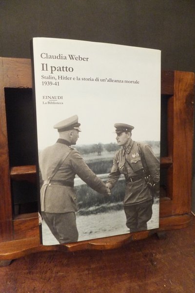 IL PATTO STALIN HITLER E LA STORIA DI UN ALLEANZA …