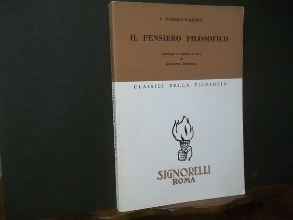 IL PENSIERO FILOSOFICO S. TOMMASO D'AQUINO