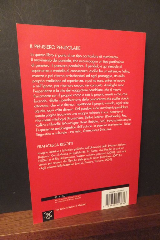 IL PENSIERO PENDOLARE FRANCESCA RIGOTTI