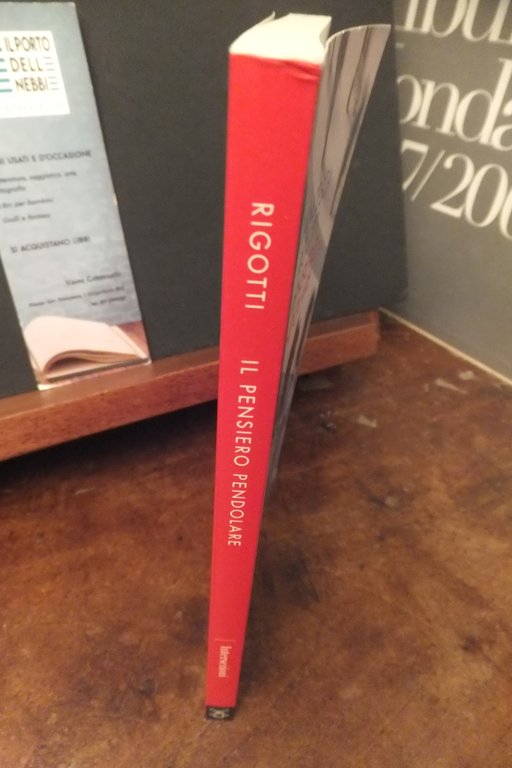 IL PENSIERO PENDOLARE FRANCESCA RIGOTTI