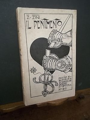 IL PENTIMENTO-Z.ZINI-PICCOLA BIBLIOTECA DI SCIENZE MODERNE-BOCCA ED.1902