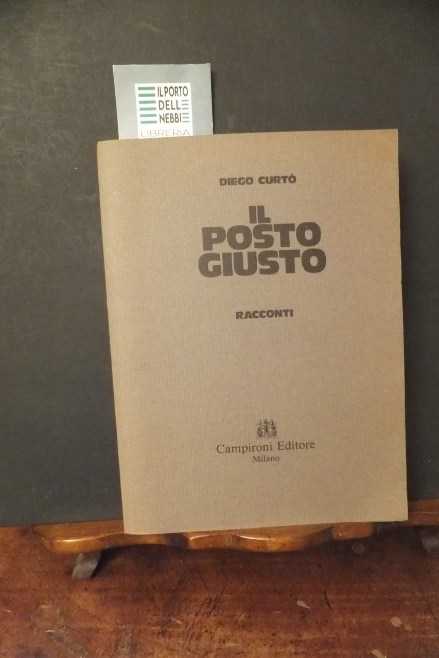 IL POSTO GIUSTO RACCONTI DIEGO CURTÒ