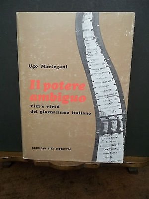 IL POTERE AMBIGUO EDIZIONI DEL MORETTO 1979