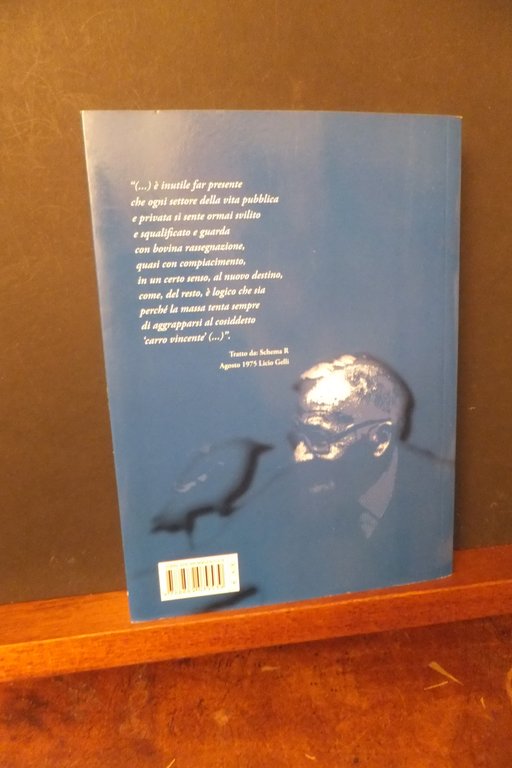 IL POTERE INVISIBILE LA VERITA DI LICIO GELLI LUCIA LEONESSI