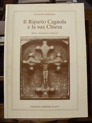 IL RIPARTO CAGNOLA E LA SUA CHIESA - ORSENIGO - …