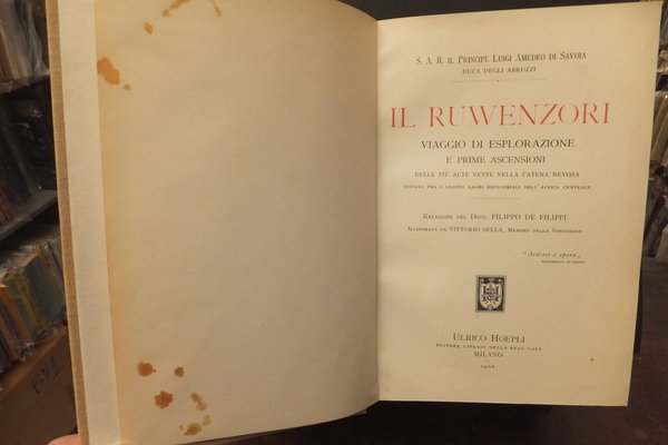 IL RUWENZORI VIAGGIO DI ESPLORAZIONE E PRIME ASCENSIONI