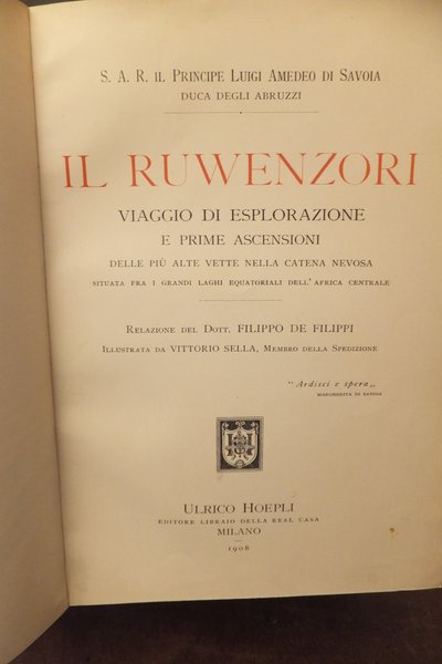IL RUWENZORI VIAGGIO DI ESPLORAZIONE E PRIME ASCENSIONI
