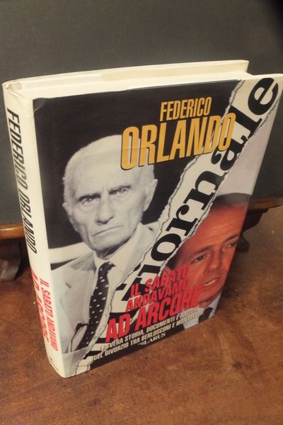 IL SABATO ANDAVAMO AD ARCORE