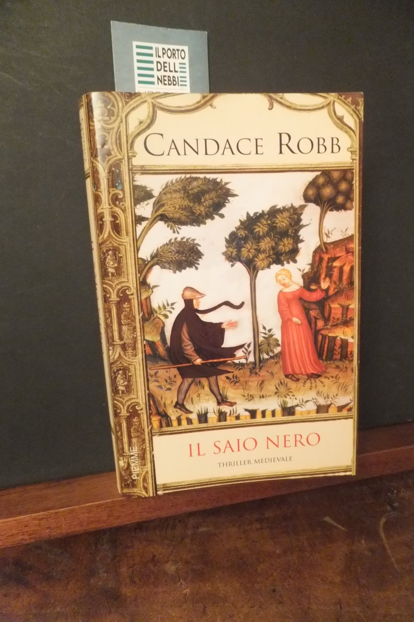 IL SAIO NERO CANDACE ROBB