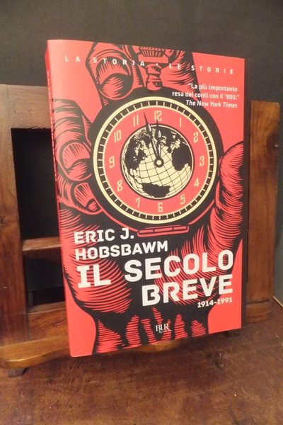 IL SECOLO BREVE 1914 - 1991