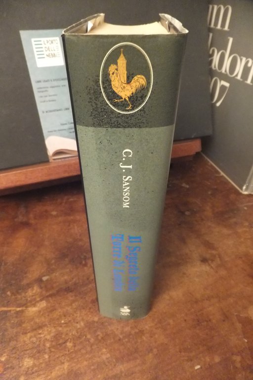 IL SEGRETO DELLA TORRE DI LONDRA C. J. SANSOM