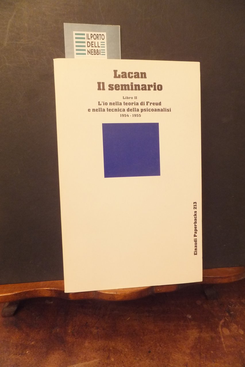 IL SEMINARIO LACAN LIBRO II L'IO NELLA TEORIA DI FREUD …