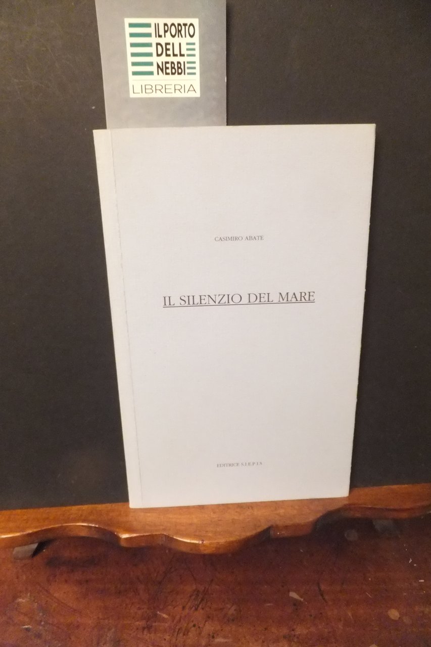 IL SILENZIO DEL MARE CASIMIRO ABATE