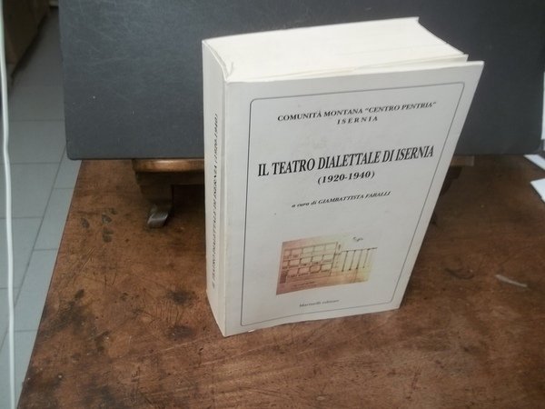 IL TEATRO DIALETTALE DI ISERNIA 1920-1940