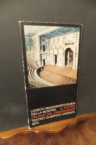 IL TEATRO ITALIANO DEL CINQUECENTO