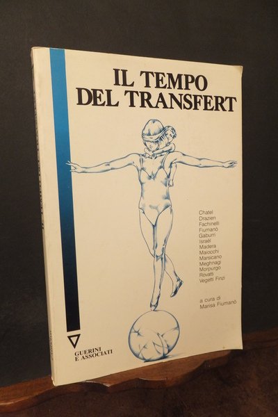 IL TEMPO DEL TRANSFERT
