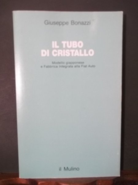 IL TUBO DI CRISTALLO