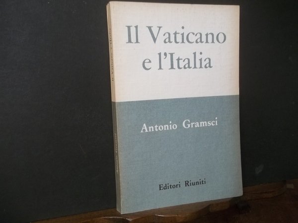 IL VATICANO E L'ITALIA