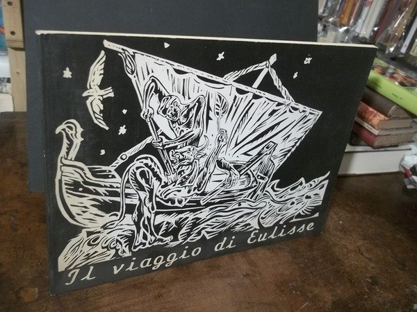 IL VIAGGIO DI EULISSE - CENTRO INT. DELLA GRAFICA ED. …