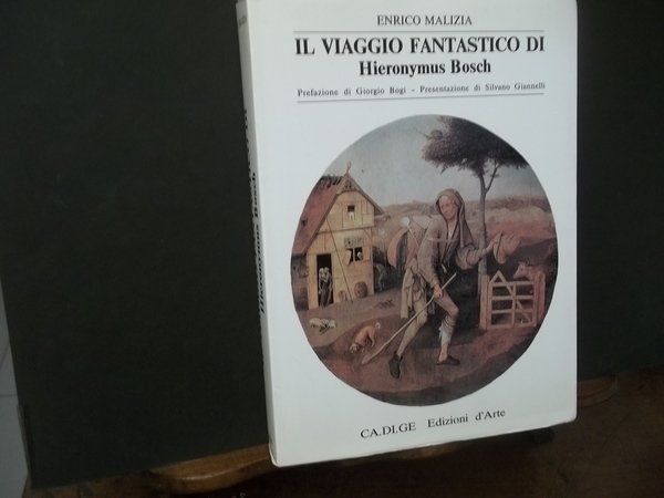 IL VIAGGIO FANTASTICO DI HIERONYMUS BOSCH