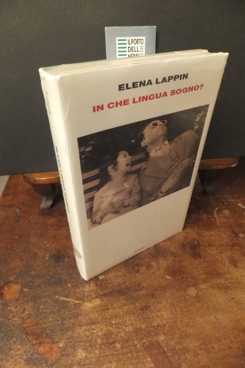 IN CHE LINGUA SOGNO? ELENA LAPPIN