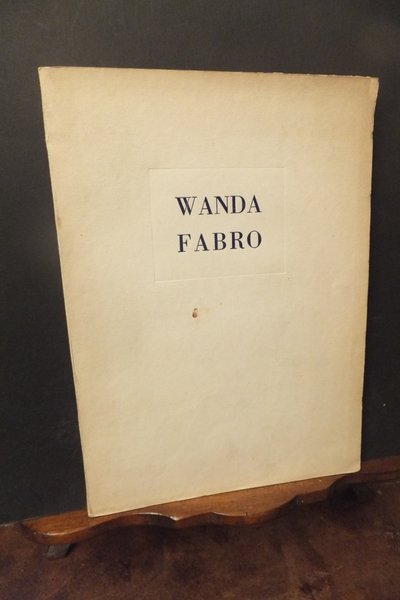 IN MEMORIA DI WANDA FABRO SCRITTI DI ALVARO- BARETTI -BETTI …