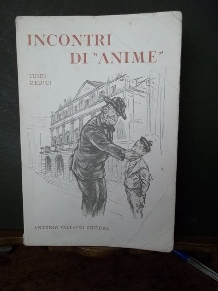 "Incontri di "anime" da l'Alba del XX secolo. Medici.