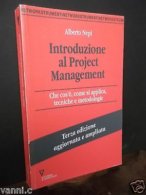INTRODUZIONE AL PROJECT MANAGEMENT-A.NEPPI-GUERRINI ED.2006 sottolineature