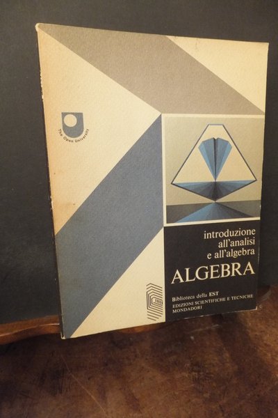 INTRODUZIONE ALL'ANALISI E ALL'ALGEBRA