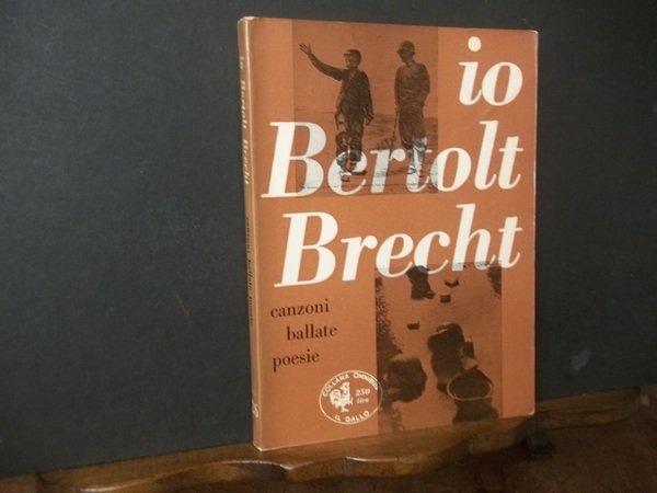 IO BERTOLT BRECHT CANZONI BALLATE POESIE