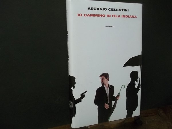 IO CAMMINO IN FILA INDIANA