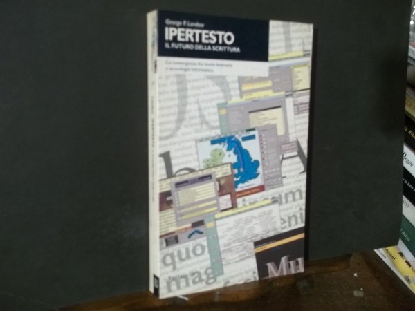 IPERTESTO IL FUTURO DELLA SCRITTURA