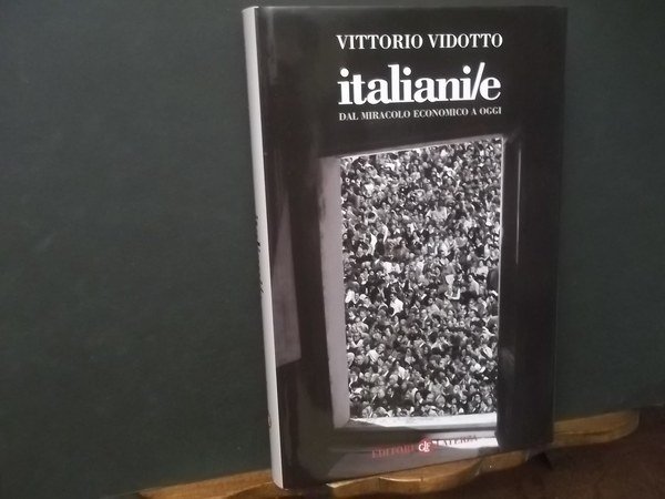 ITALIANI/E DAL MIRACOLO ECONOMICO A OGGI | Immagine principale