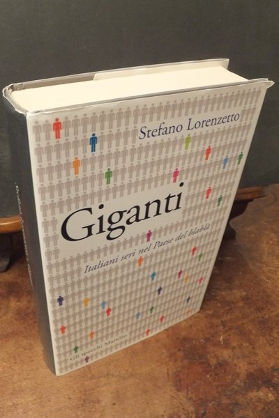 ITALIANI SERI NEL PAESE DEL BLABLA