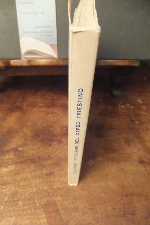 ITINERARI DEL CARSO TRIESTINO CARLO CHIESI