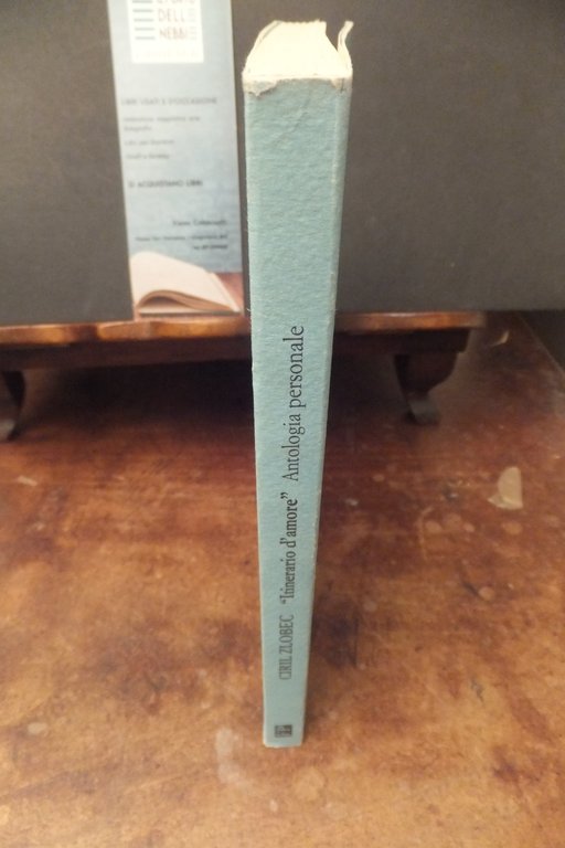 ITINERARIO D'AMORE ANTOLOGIA PERSONALE 1950 - 1997