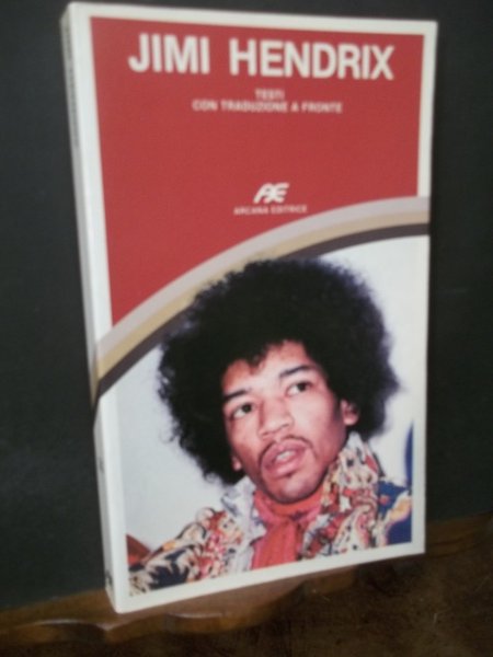 JIMI HENDRIX TESTI CON TRADUZIONE A FRONTE