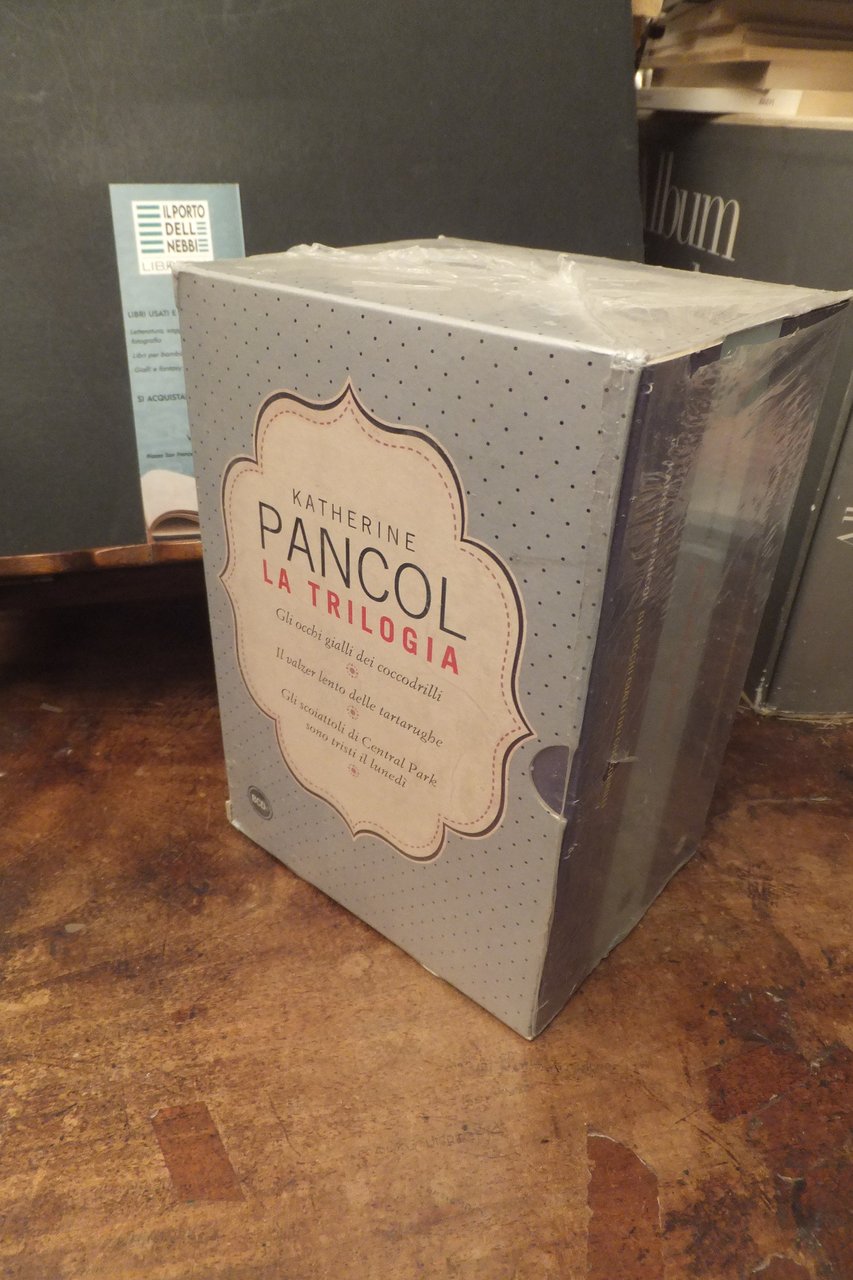 KATHERINE PANCOL LA TRILOGIA