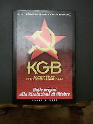 KGB LA VERA STORIA DEI SERVIZI SEGRETI RUSSI DALLE ORIGINI …